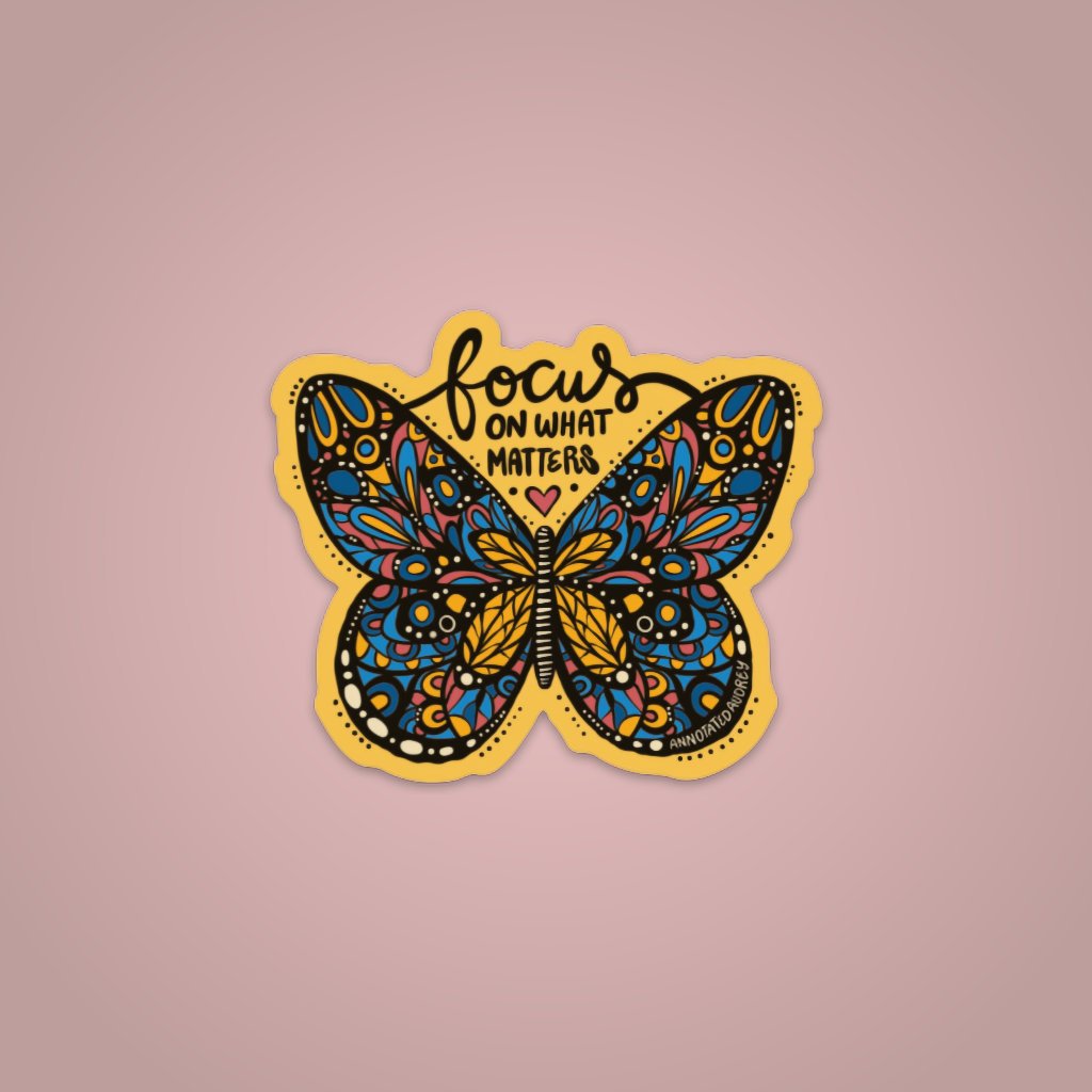 Sticker - Focus On What Matters