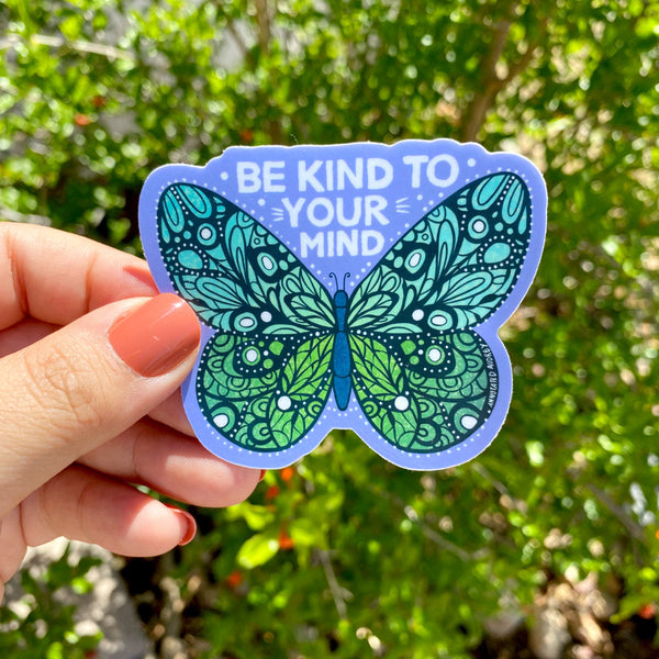 Sticker - Be Kind To Your Mind