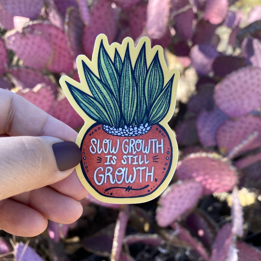 Sticker - Slow Growth Is Still Growth
